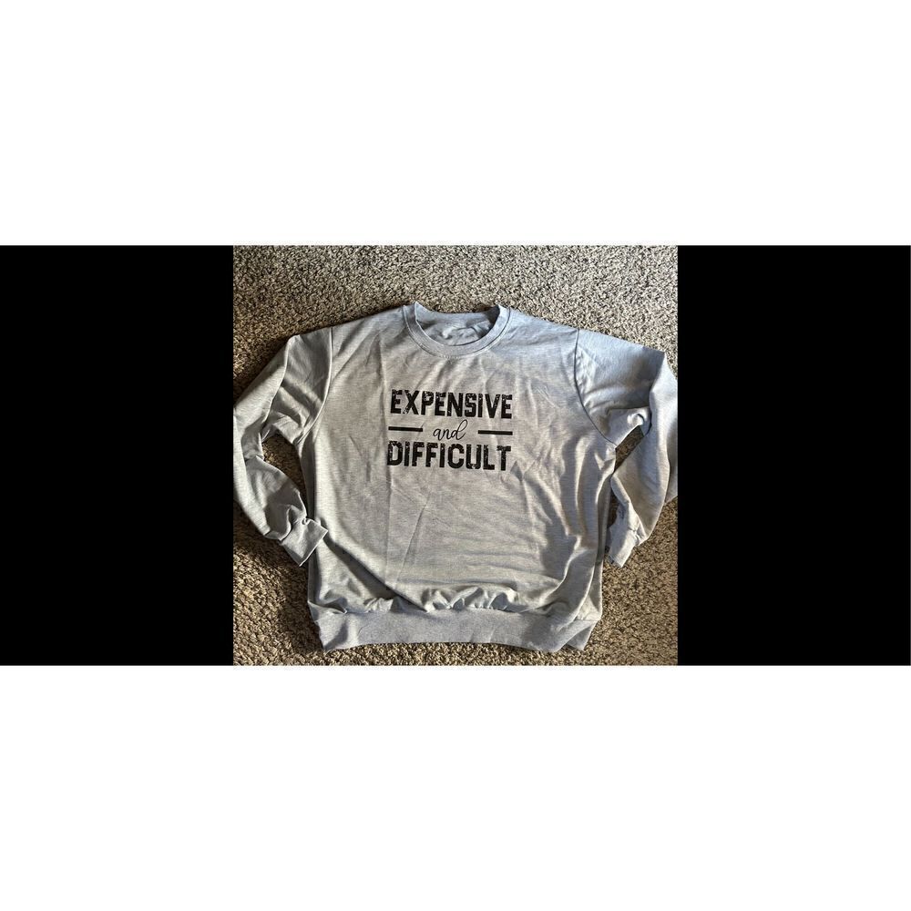 Lightweight sweatshirt “expensive but difficult”humorous gray sweatshirt - Picture 3 of 6